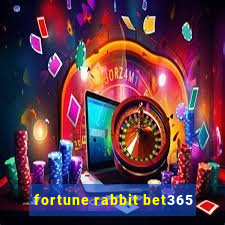 fortune rabbit bet365
