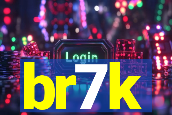 br7k