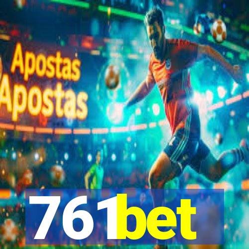 761bet