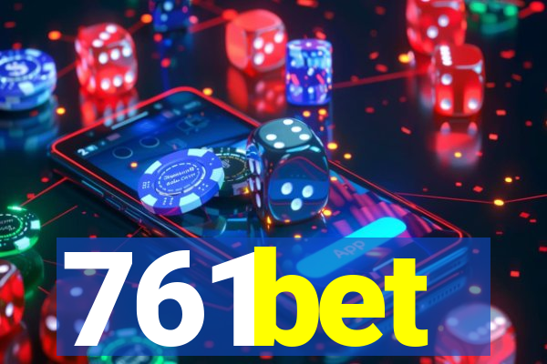 761bet