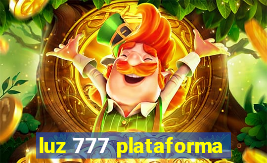 luz 777 plataforma
