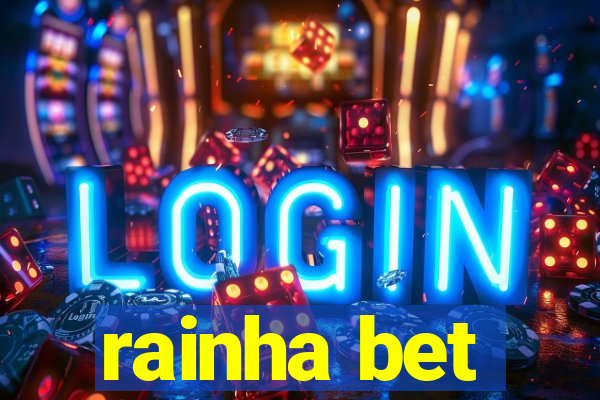 rainha bet