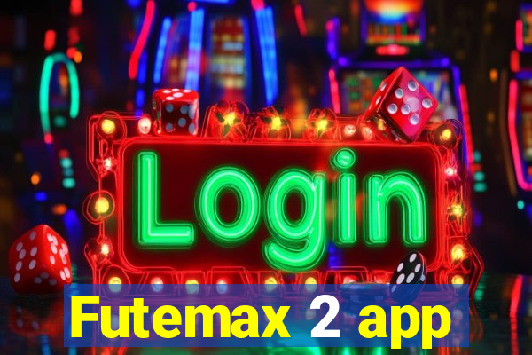 Futemax 2 app