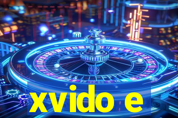 xvido e