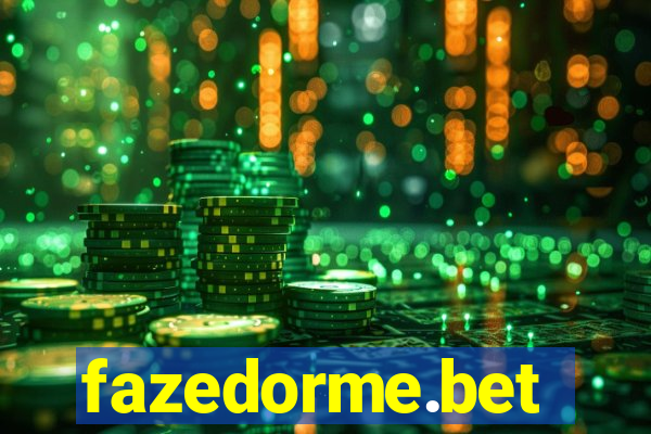 fazedorme.bet