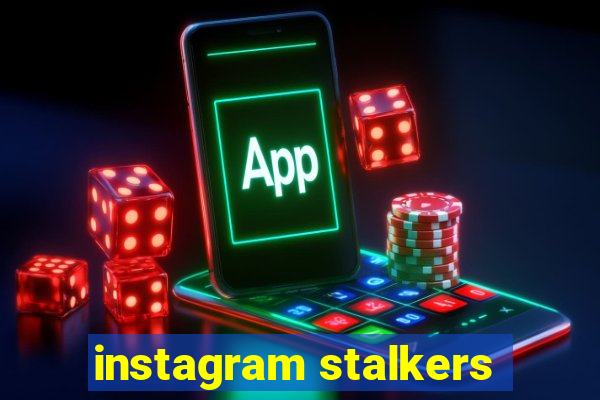 instagram stalkers