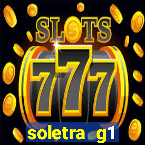 soletra g1 respostas hoje