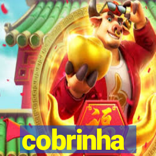 cobrinha