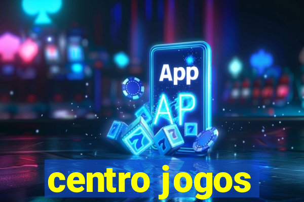 centro jogos
