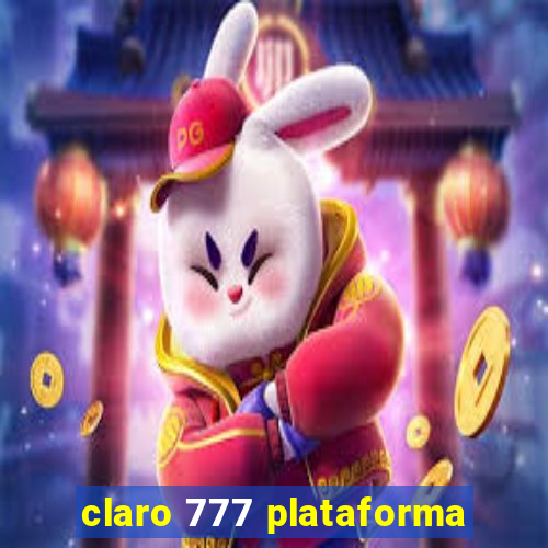 claro 777 plataforma