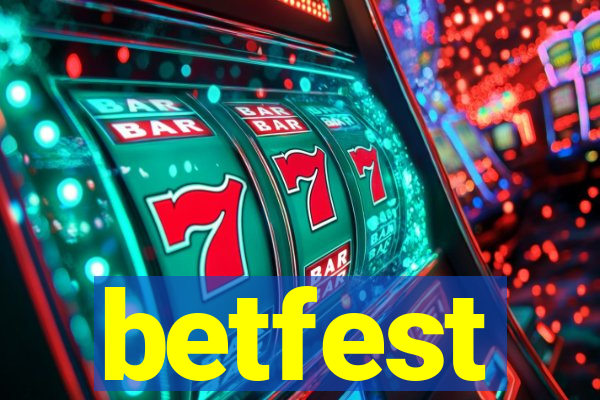 betfest