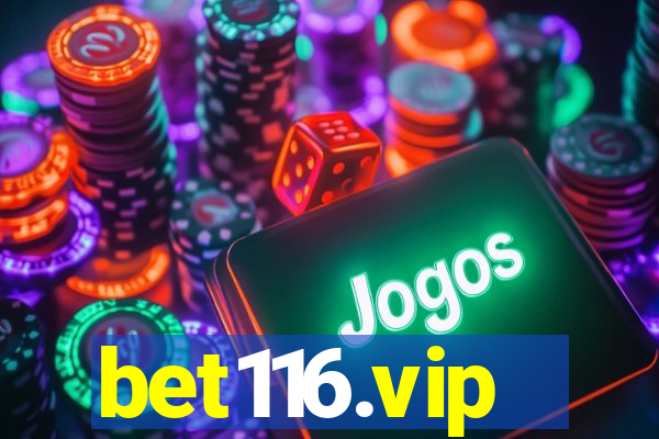 bet116.vip