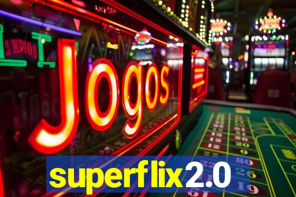 superflix2.0