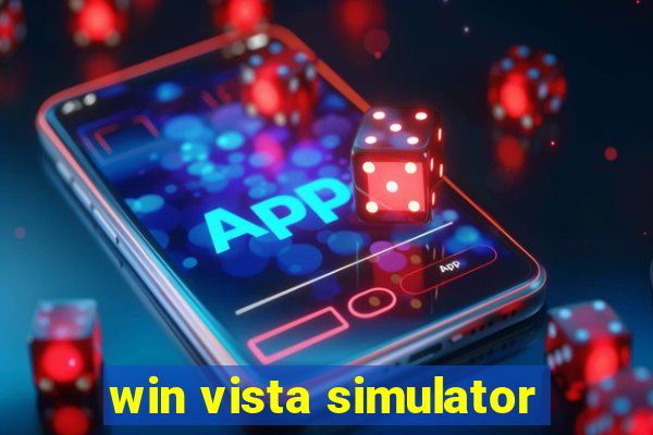win vista simulator