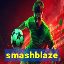 smashblaze