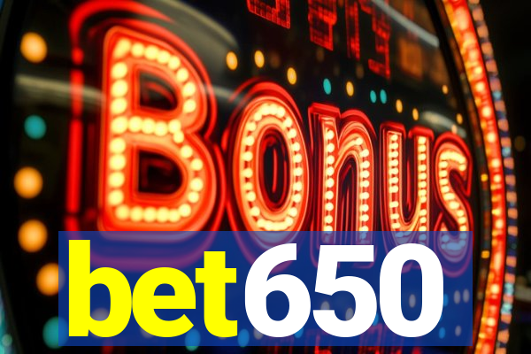 bet650