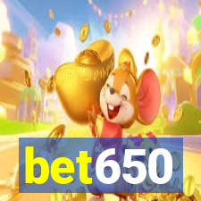 bet650