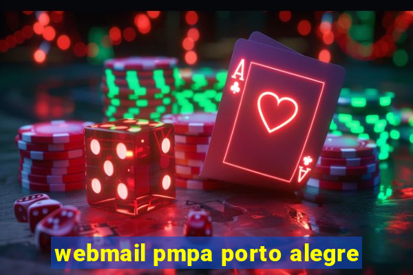 webmail pmpa porto alegre