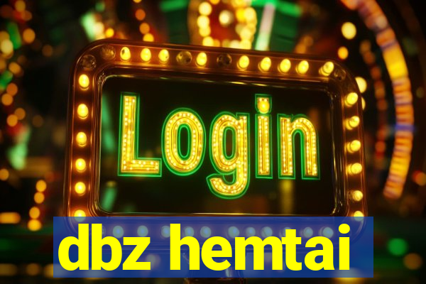 dbz hemtai