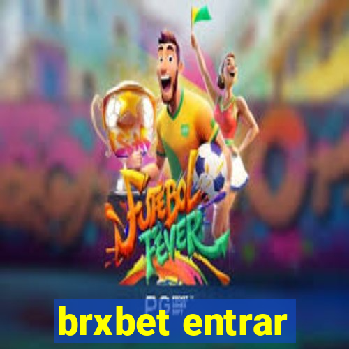 brxbet entrar