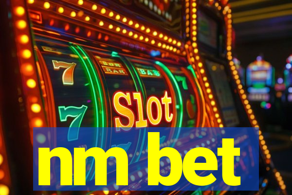 nm bet