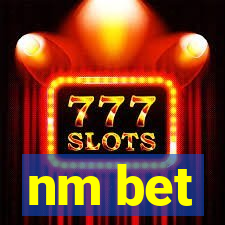 nm bet