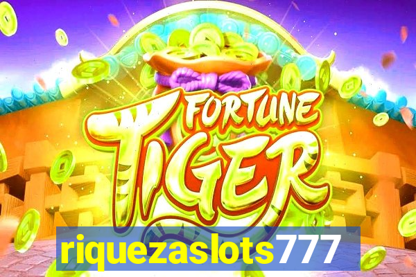 riquezaslots777