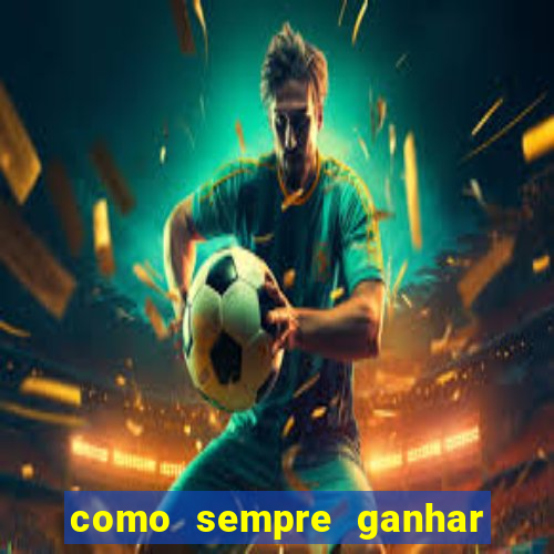 como sempre ganhar no jogo aviator