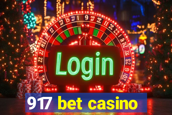 917 bet casino