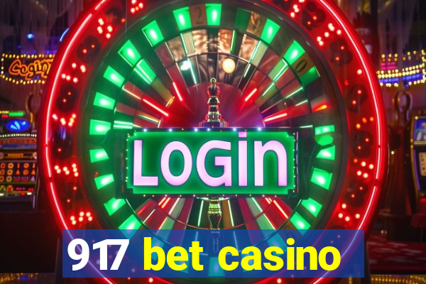 917 bet casino