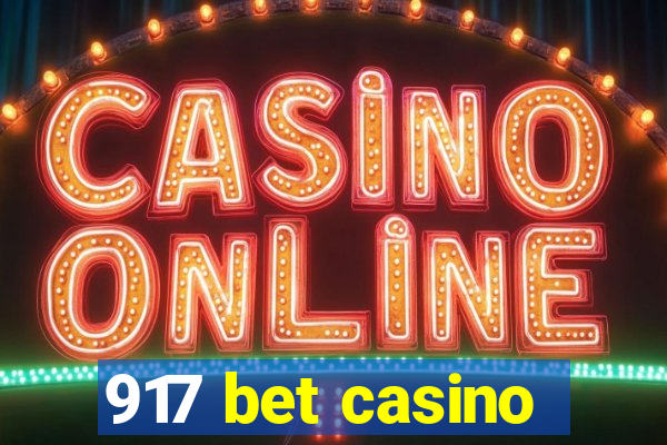 917 bet casino