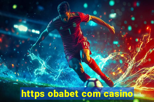 https obabet com casino