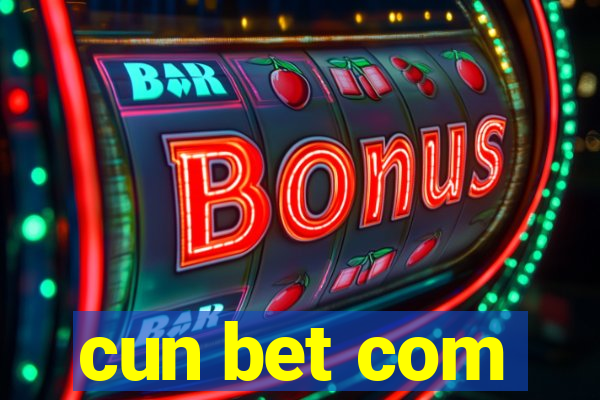 cun bet com