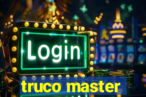 truco master