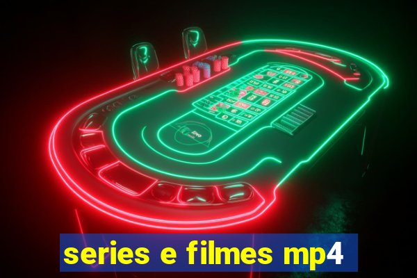 series e filmes mp4