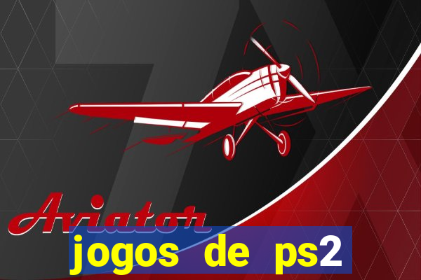 jogos de ps2 formato iso