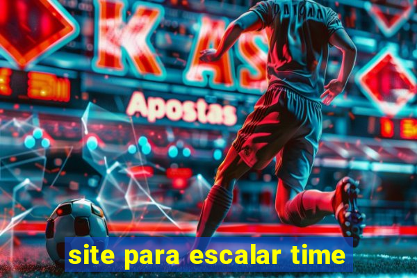 site para escalar time