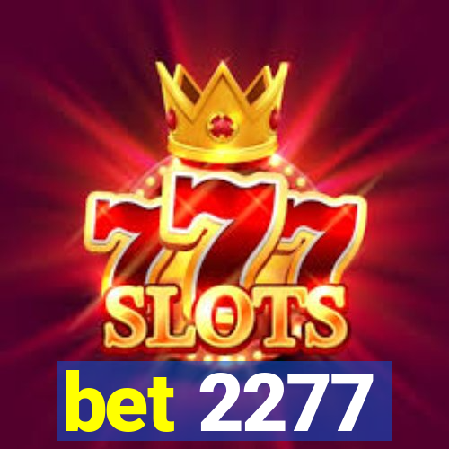 bet 2277