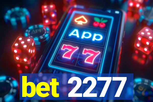 bet 2277
