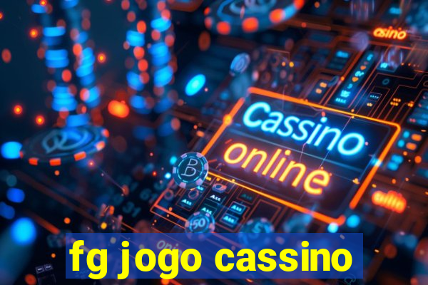 fg jogo cassino