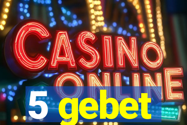5 gebet