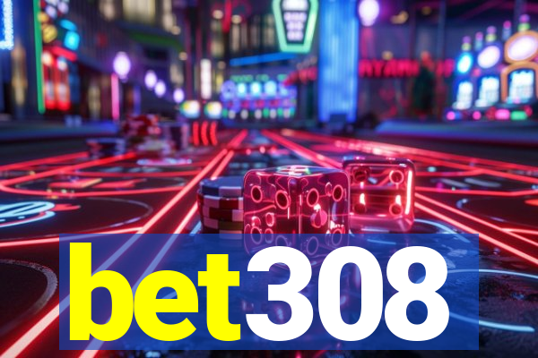 bet308