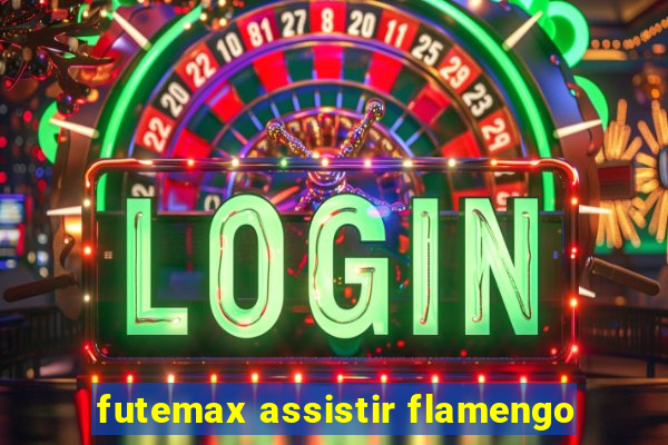 futemax assistir flamengo