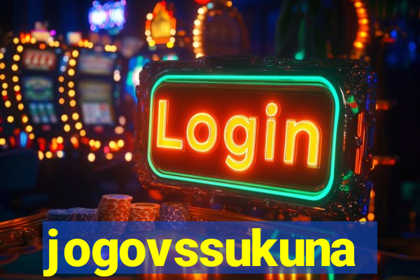 jogovssukuna