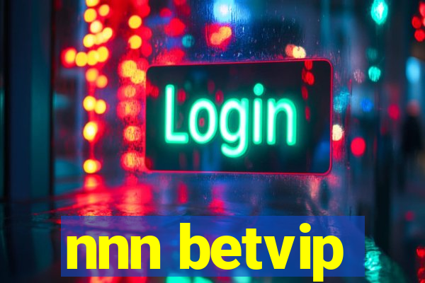 nnn betvip