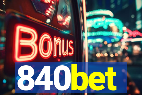 840bet