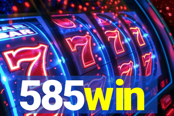 585win