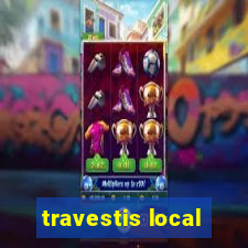 travestis local
