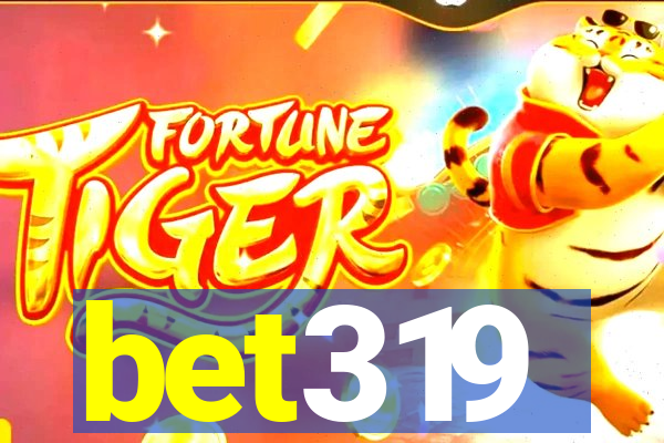bet319
