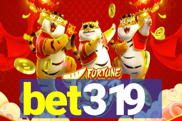 bet319
